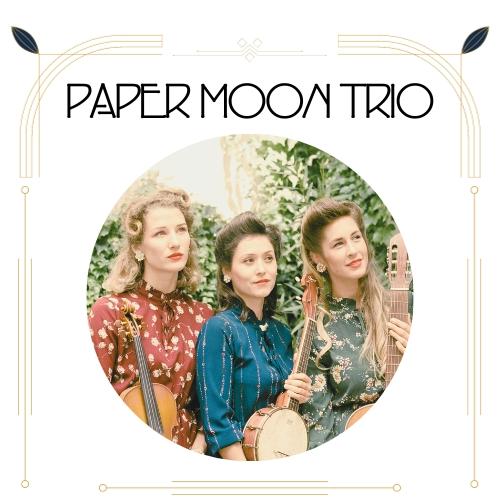 Paper moon trio